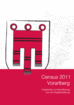 Vorschaubild zu 'Census 2011 - Vorarlberg - Ergebnisse zur Bevölkerung'