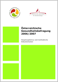 Vorschaubild zu 'Österreichische Gesundheitsbefragung 2006/2007'